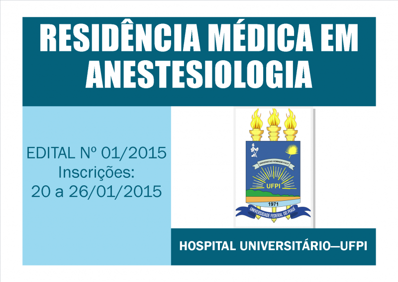 Processo Seletivo Residência Médica - Anestesiologia/UFPI - Edital 01/2015