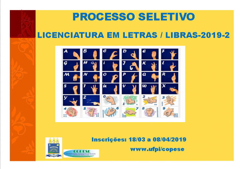Processo Seletivo para o curso de Licenciatura em Letras/Libras - 2019 - UFPI