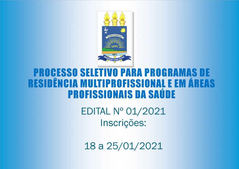 Processo Seletivo/Residência Multiprofissional - Edital 01/2021