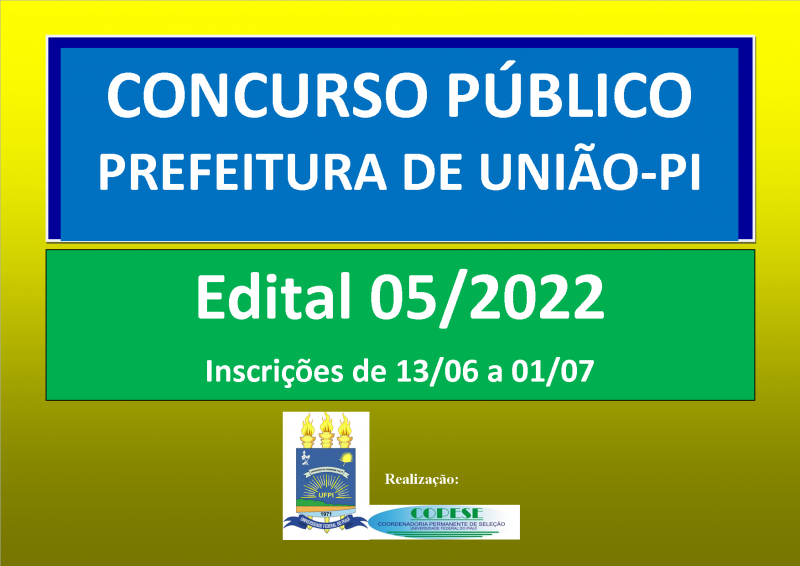 Concurso Público - Prefeitura Municipal de União - Edital Nº 05/2022