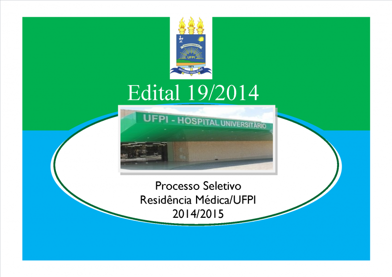 Processo Seletivo - Residência Médica - UFPI - Edital 19/2014