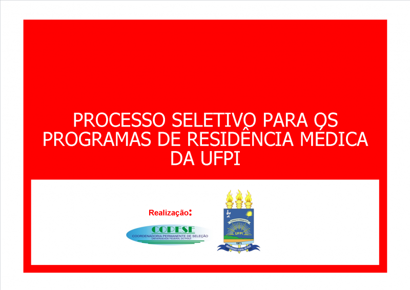 Processo Seletivo para os Programas de Residência Médica da UFPI