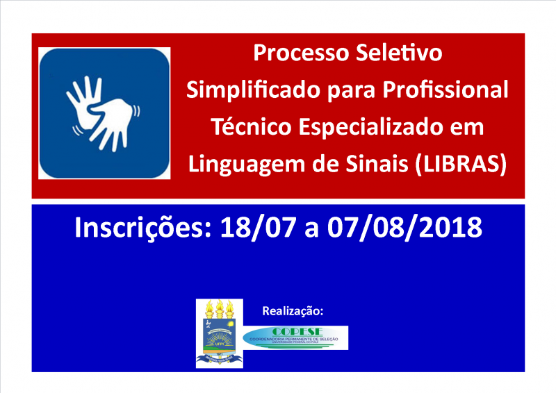 Processo Seletivo Simplificado - Profissional Técnico Especializado em Libras