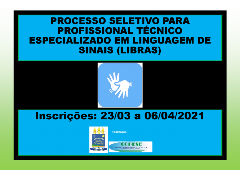 Processo Seletivo - Profissional Técnico em Libras - Edital 06/2021