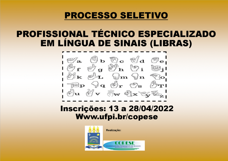Processo Seletivo - Profissional Técnico Especializado em LIBRAS - EDITAL 08/202